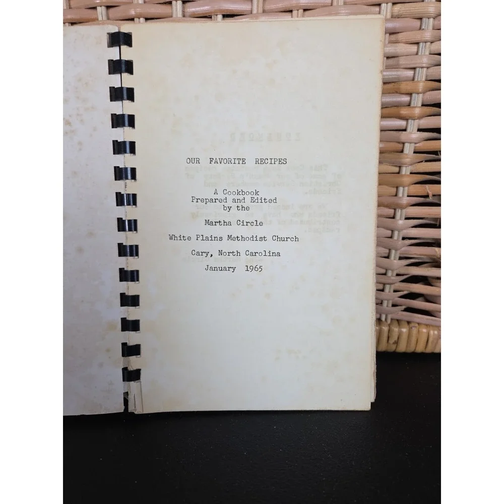 White Plains Methodist Church Cookbook Cary, NC 1965 Local Contributors‎ Vintage